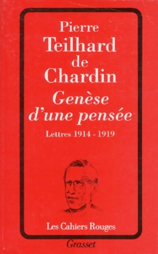 Livrenpoche : Broché - genèse d une pensée - lettres 1914-1919 - Pierre Teilhard de Chardin - Livre