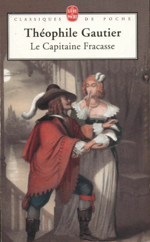 Livrenpoche : Le capitaine Fracasse - Théophile Gautier - Livre