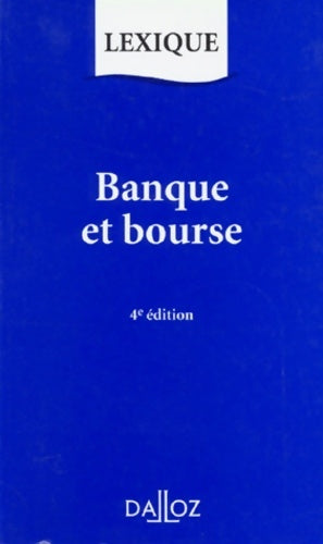 Livrenpoche : Banque et bourse - 4ème édition - Sousi-roubi - Livre