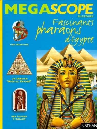 Livrenpoche : Fascinants pharaons d'Égypte - Viviane Koenig - Livre