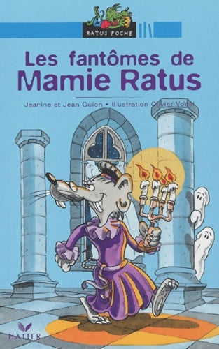 Livrenpoche : Les fantômes de Mamie Ratus - Jeanine Guion, Jean Guion - Livre