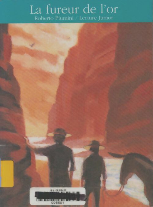 Livrenpoche : La fureur de l'or - Roberto Piumini - Livre