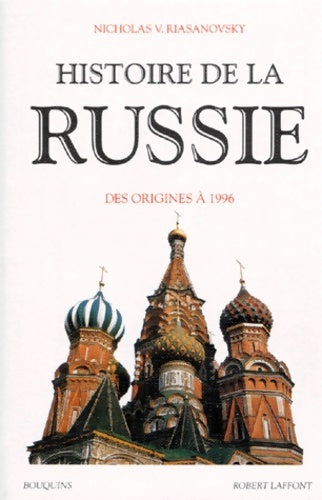 Livrenpoche : Histoire de la Russie : Des origines à 1996 - Nicholas V. Riasanovsky - Livre
