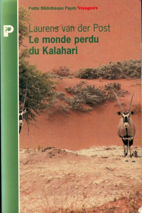 Livrenpoche : Le monde perdu du Kalahari - Post - Livre