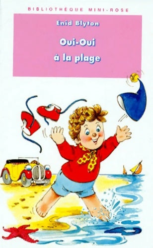 Livrenpoche : Oui oui a la plage - Blyton E. - Livre