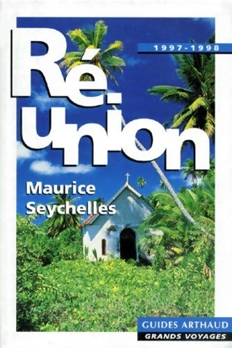 Livrenpoche : Réunion, Maurice, Seychelles - Jean-Pierre Jardel, Jardel Jean-Pierre - Livre