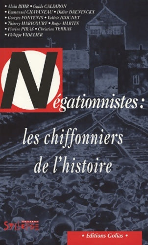 Livrenpoche : Négationnistes : Les chiffonniers de l'histoire - Collectif - Livre