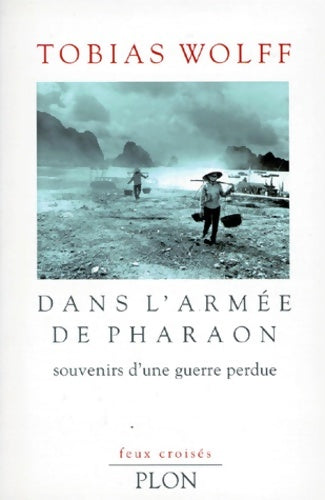 Livrenpoche : Feux croisés - Tobias Wolff - Livre