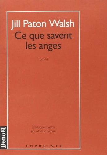 Livrenpoche : Ce que savent les anges - Walsh Jill Paton - Livre