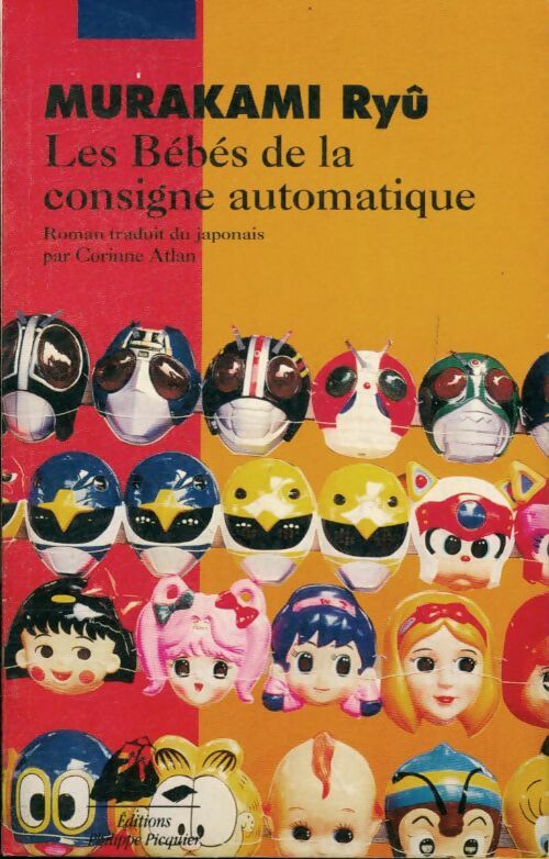 Livrenpoche : Les bébés de la consigne automatique - Ryu Murakami - Livre