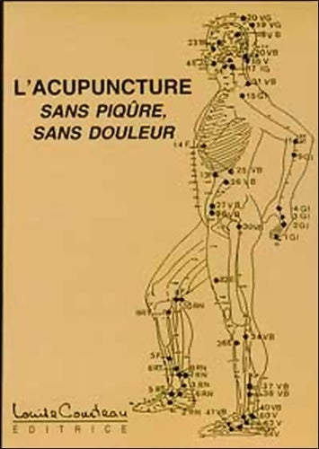 Livrenpoche : L'acupuncture sans piqûre sans douleur - Collectif - Livre