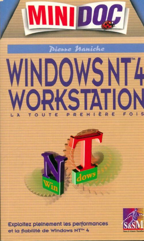Livrenpoche : Windows nt 4 workstation : La toute première fois - Pierre Naniche - Livre