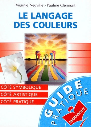 Livrenpoche : Le langage des couleurs - Neuville-v+clermont-p - Livre