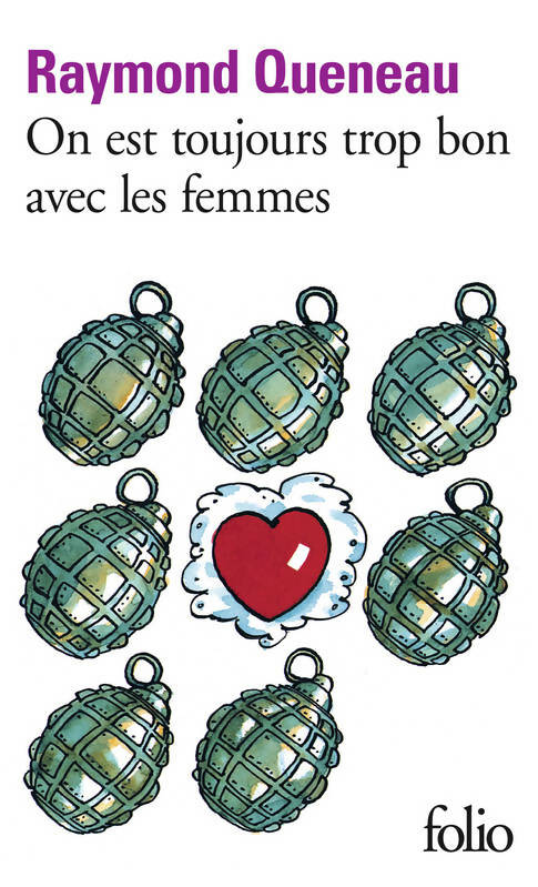 Livrenpoche : On est toujours trop bon avec les femmes - Raymond Queneau - Livre
