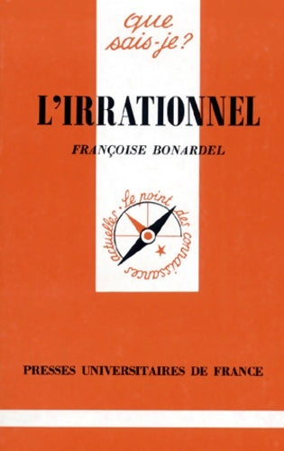 Livrenpoche : L'irrationnel - Françoise Bonardel - Livre