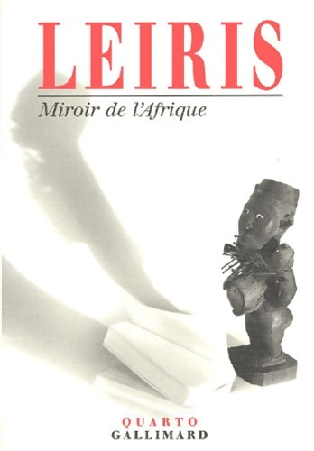 Livrenpoche : Miroir de L'Afrique - Michel Leiris - Livre