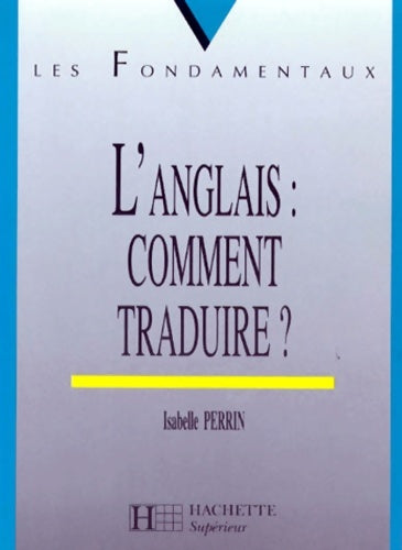 Livrenpoche : Les fondamentaux - Isabelle Perrin - Livre