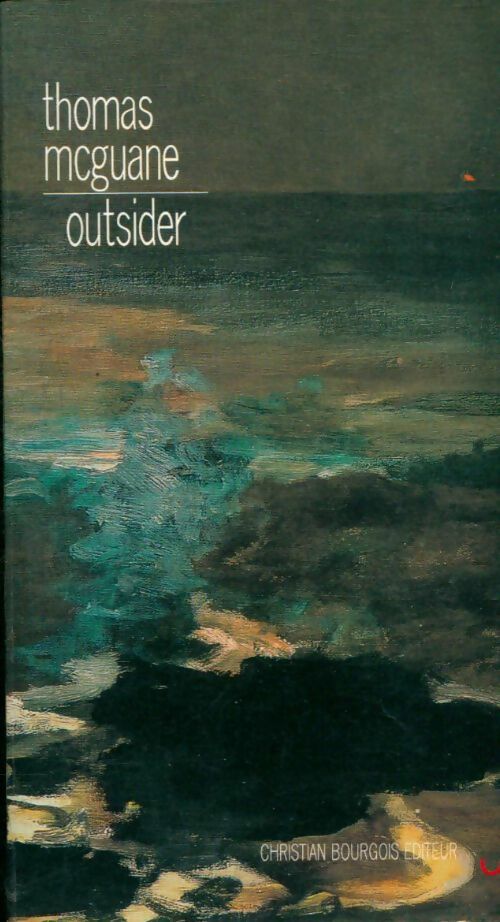Livrenpoche : Outsider - Thomas McGuane - Livre