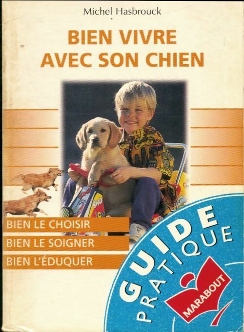 Livrenpoche : Bien vivre avec son chien - Michel Hasbrouck, Hasbrouck-M - Livre