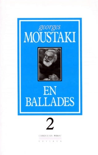 Livrenpoche : En ballades Tome II - Georges Moustaki - Livre