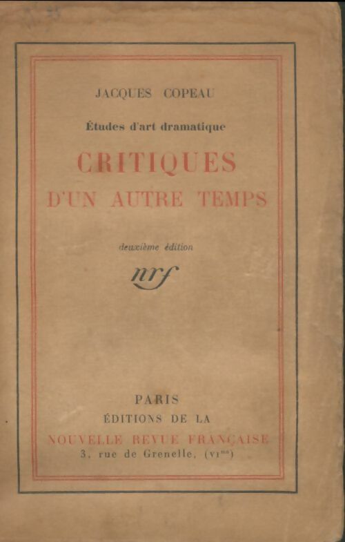 Livrenpoche : Critiques d'un autre temps - Jacques Copeau - Livre