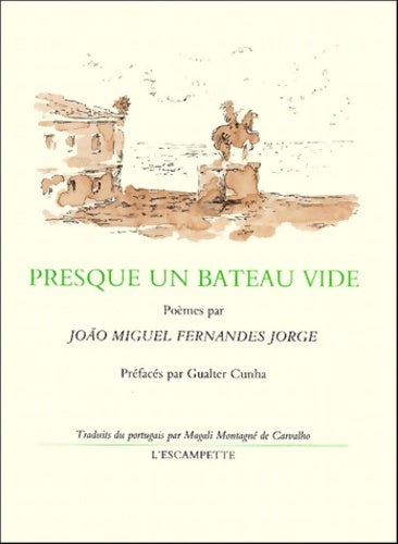 Livrenpoche : Presqu'un bateau vide - Joao Miguel Fernandes Jorge - Livre