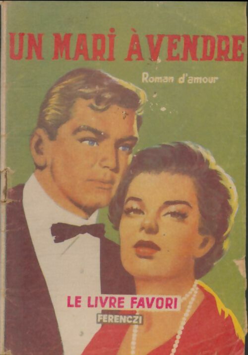 Livrenpoche : Un mari à vendre - Huguette Gilles - Livre