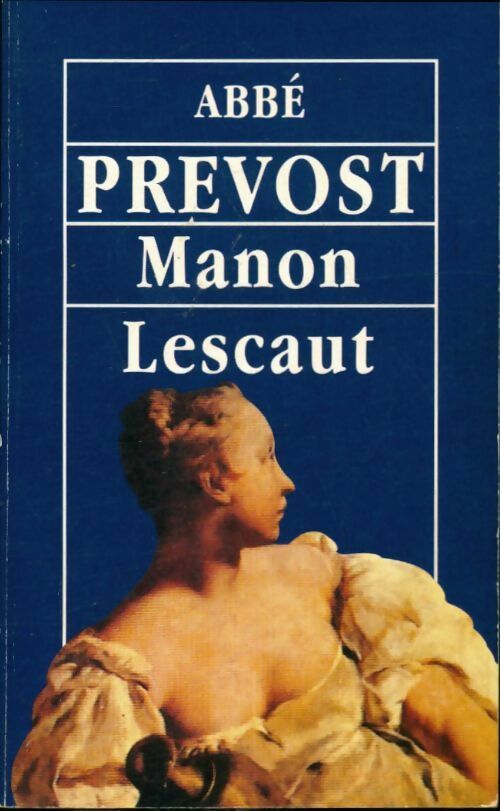 Livrenpoche : Manon Lescaut - Abbé Prévost - Livre