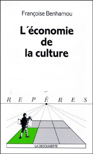 Livrenpoche : L'économie de la culture - Françoise Benhamou - Livre
