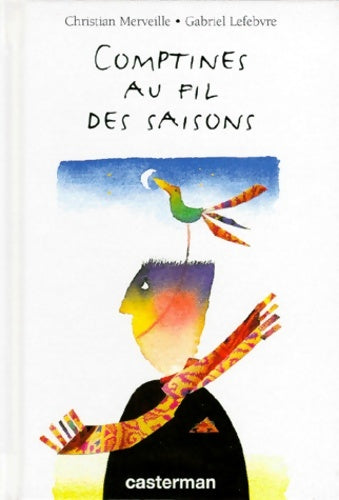 Livrenpoche : Comptines au fil des saisons - Christian Merveille - Livre