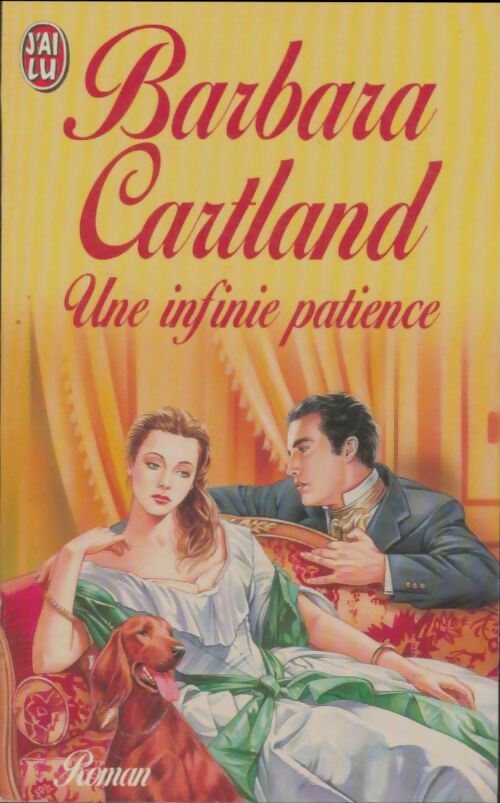 Livrenpoche : Une infinie patience - Barbara Cartland - Livre