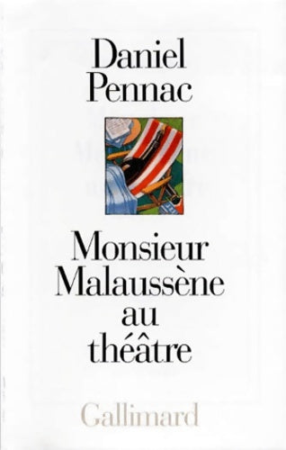 Livrenpoche : Monsieur Malaussène au théâtre - Daniel Pennac - Livre