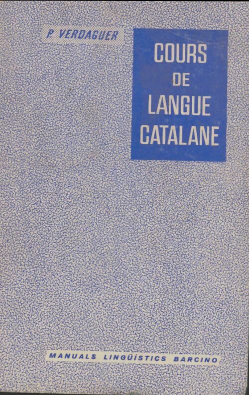Livrenpoche : Cours de langue catalane - Pierre Verdaguer - Livre