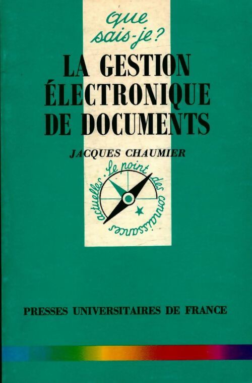 Livrenpoche : La gestion électronique de documents - Jacques Chaumier - Livre
