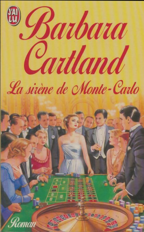 Livrenpoche : La sirène de Monte-Carlo - Barbara Cartland - Livre