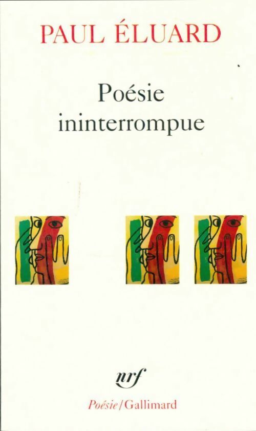 Livrenpoche : Poésie ininterrompue - Paul Eluard - Livre