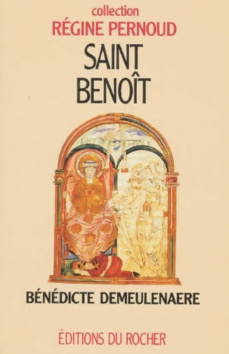 Livrenpoche : Saint benoît : Instituteur de l'Europe - Bénédicte Demeulenaere - Livre