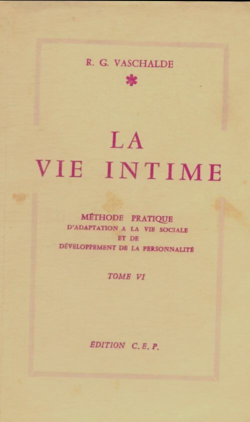 Livrenpoche : La vie intime - R.G. Vaschalde - Livre