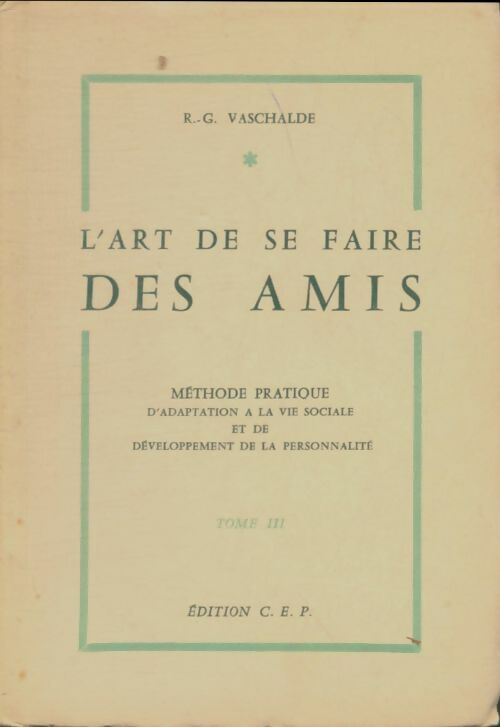 Livrenpoche : L'art de se faire des amis - R.G. Vaschalde - Livre