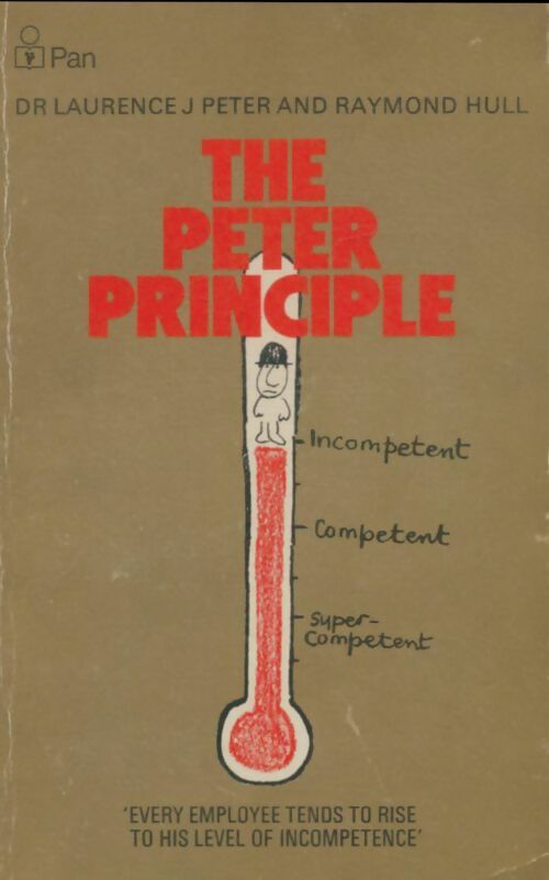 Livrenpoche : The Peter principle  - Laurence J. Peter - Livre