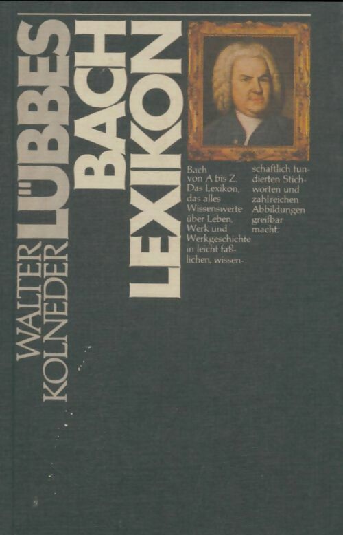 Livrenpoche : Lübbes Bach-lexikon - Walter Kolneder - Livre