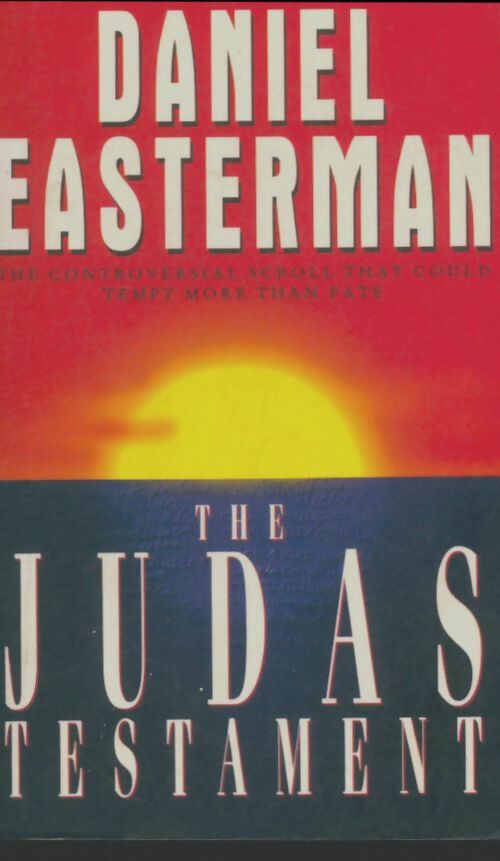 Livrenpoche : The Judas testament - Daniel Easterman - Livre