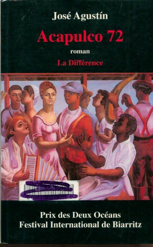 Livrenpoche : Acapulco 72 - José Agustin - Livre
