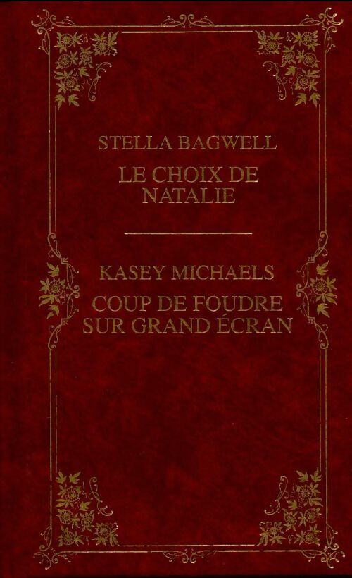 Livrenpoche : Le choix de Natalie - Stella Bagwell - Livre