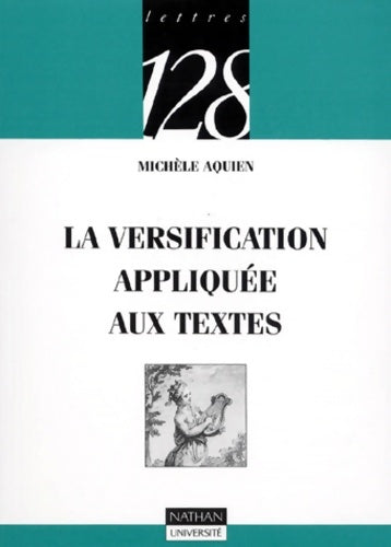 Livrenpoche : La versification appliquée aux textes - Pascal Aquien - Livre