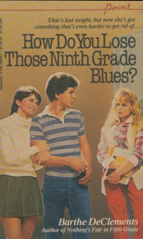Livrenpoche : How do you lose those ninth grade blues? - Barthe Declements - Livre