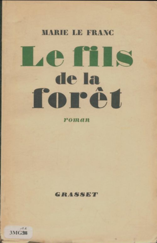 Livrenpoche : Le fils de la forêt - Marie Le Franc - Livre
