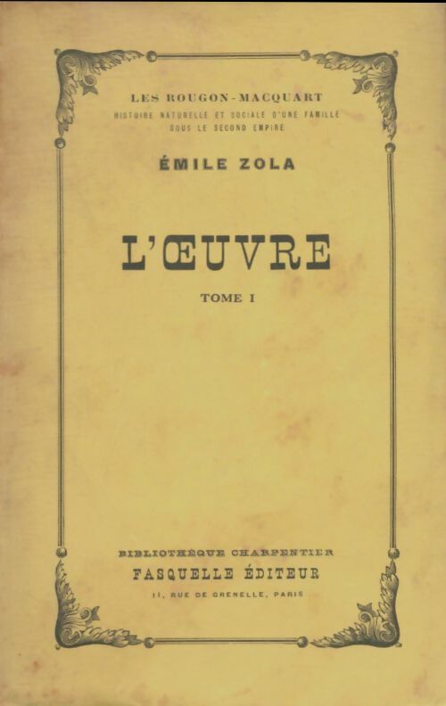 Livrenpoche : L'oeuvre Tome I - Emile Zola - Livre