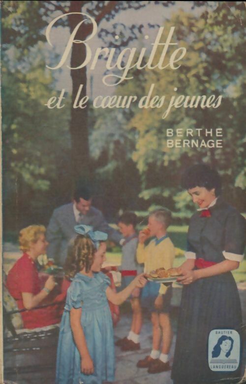 Livrenpoche : Brigitte et le coeur des jeunes - Berthe Bernage - Livre