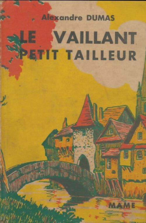 Livrenpoche : Le vaillant petit tailleur  - Alexandre Dumas - Livre